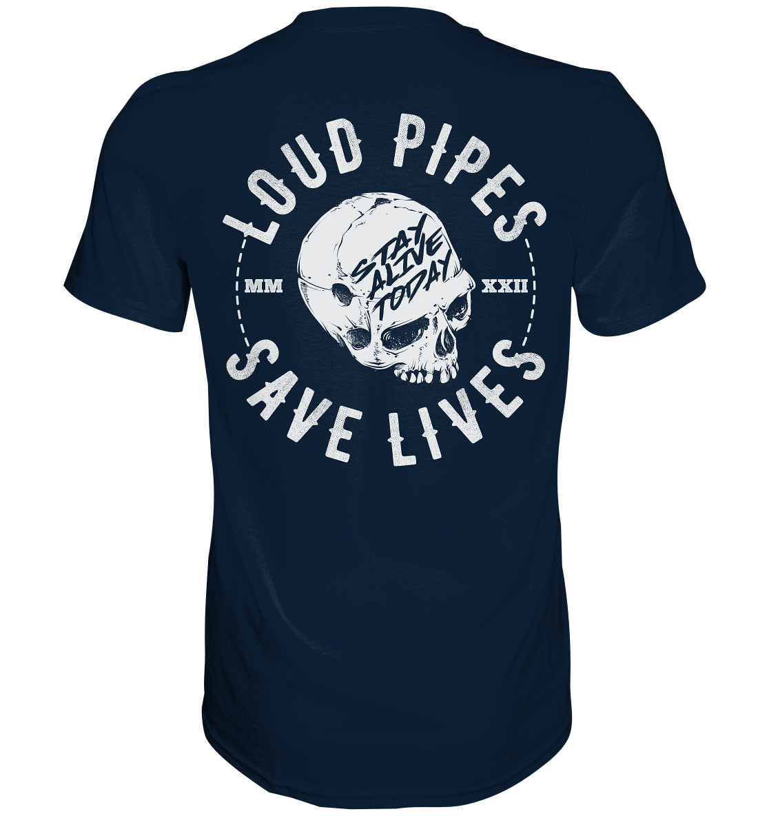 LOUD PIPES - Premium Shirt