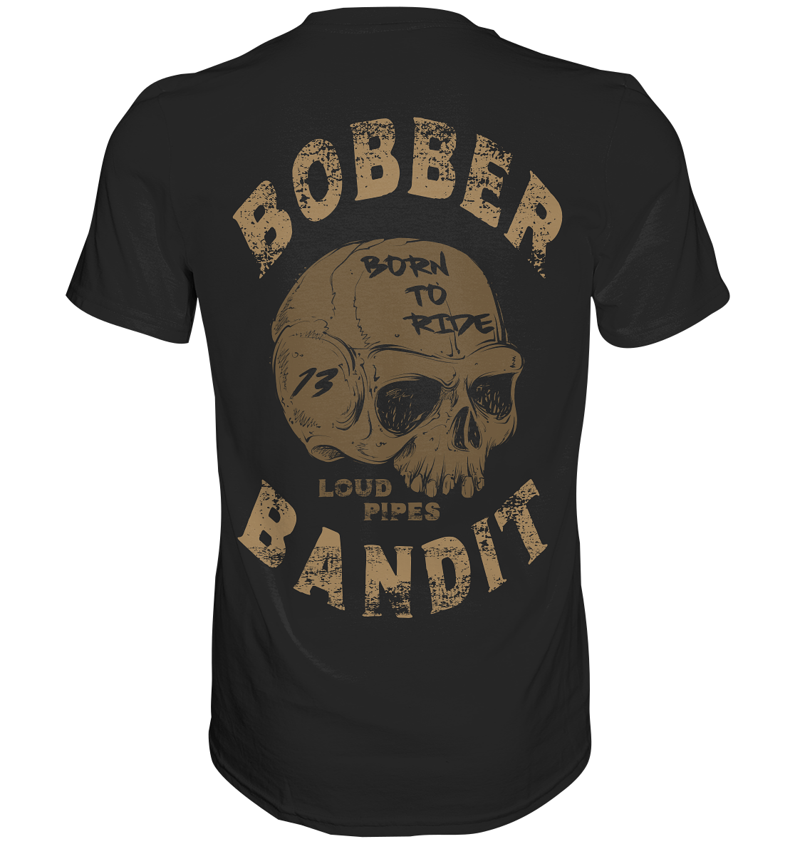 BOBBER BANDIT - Premium Shirt