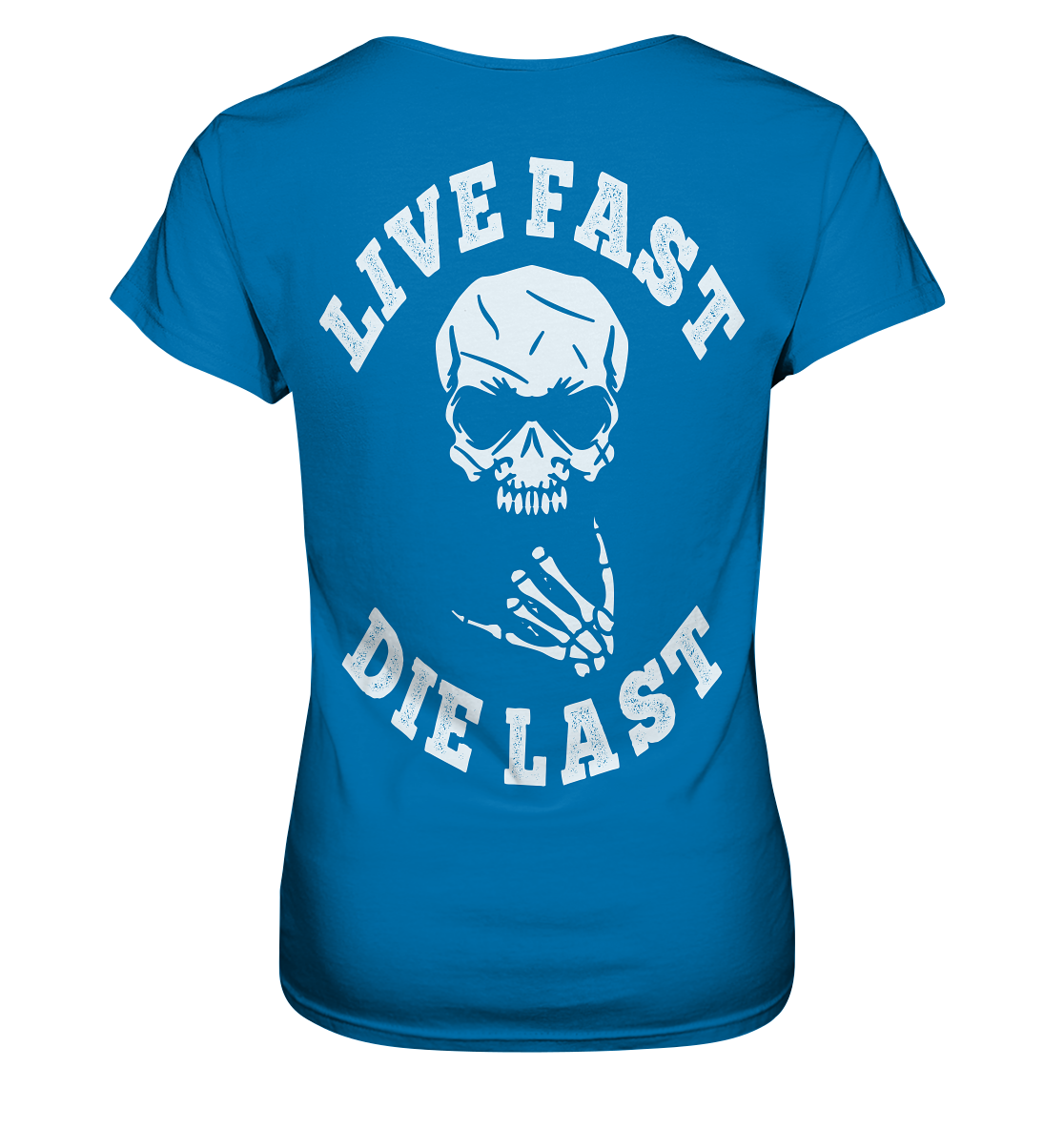 DIE LAST - Ladies Premium Shirt