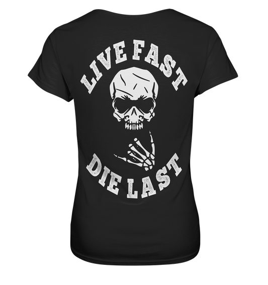 DIE LAST - Ladies Premium Shirt