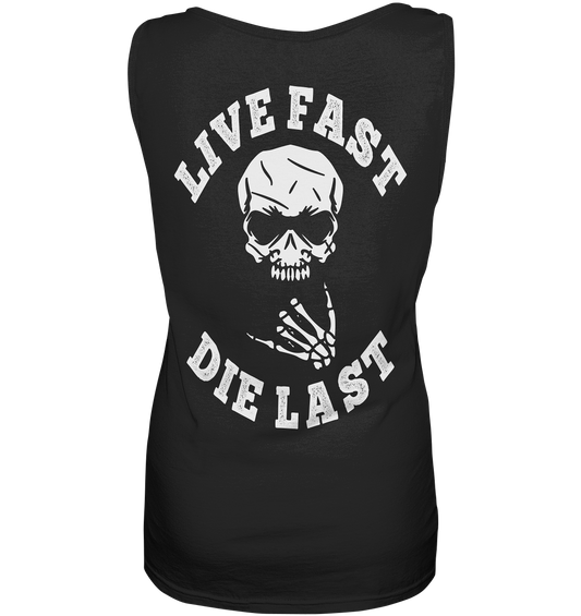 DIE LAST - Ladies Tank-Top