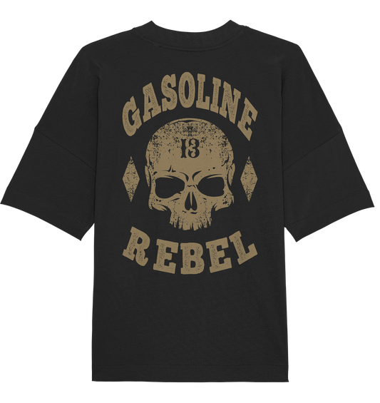 GASOLINE REBEL - Organic Oversize Shirt