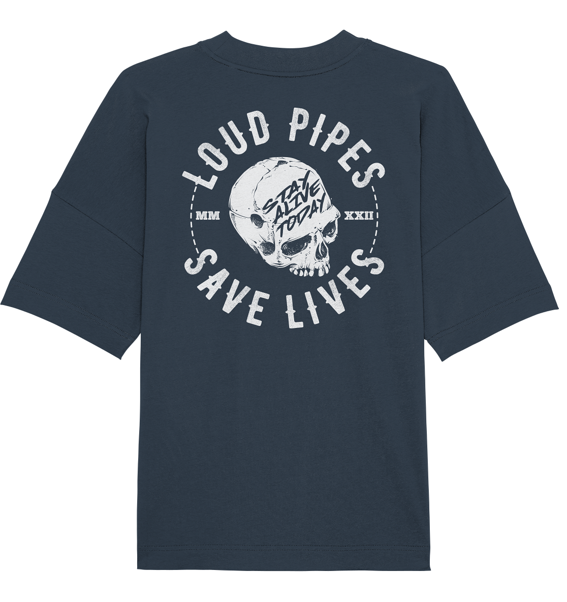 LOUD PIPES - Organic Oversize Shirt