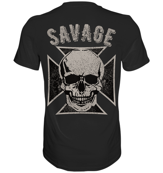 SAVAGE - Premium Shirt