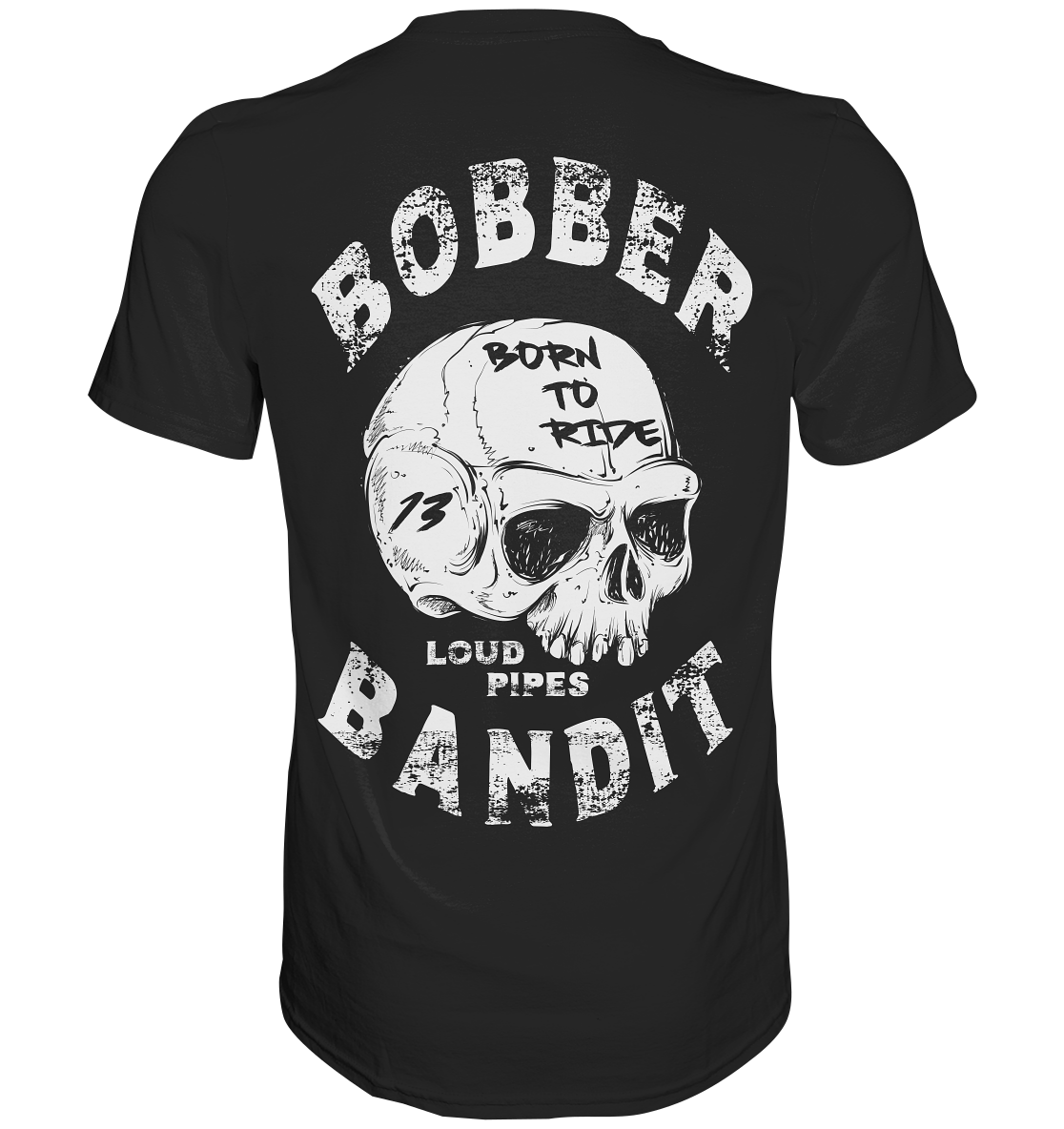 BOBBER BANDIT - Premium Shirt