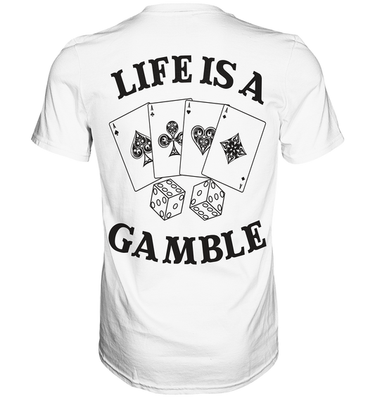 GAMBLE - Premium Shirt