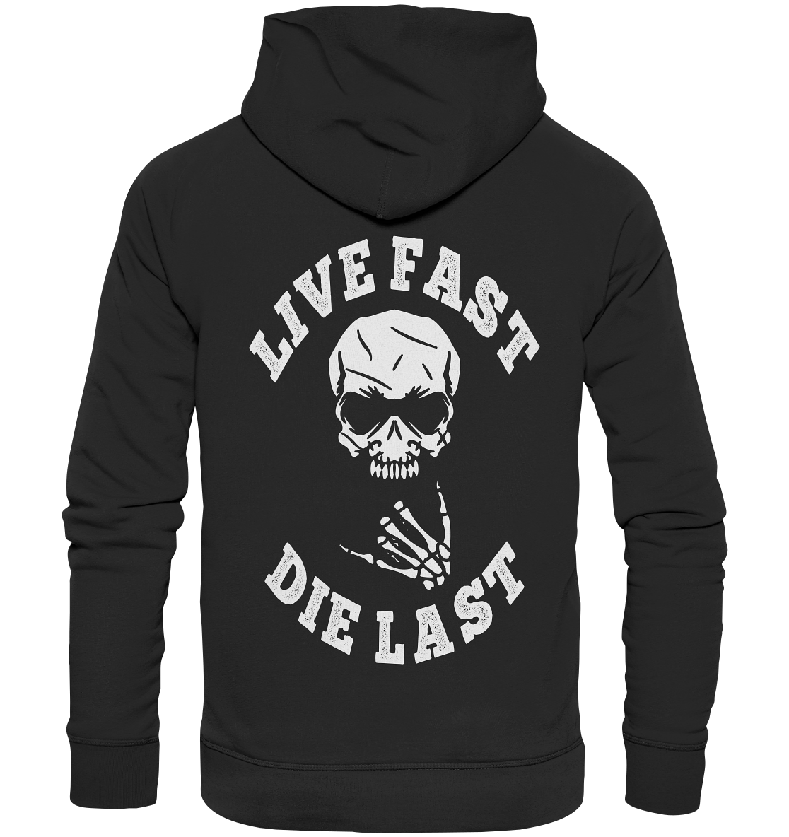 DIE LAST - Premium Unisex Hoodie