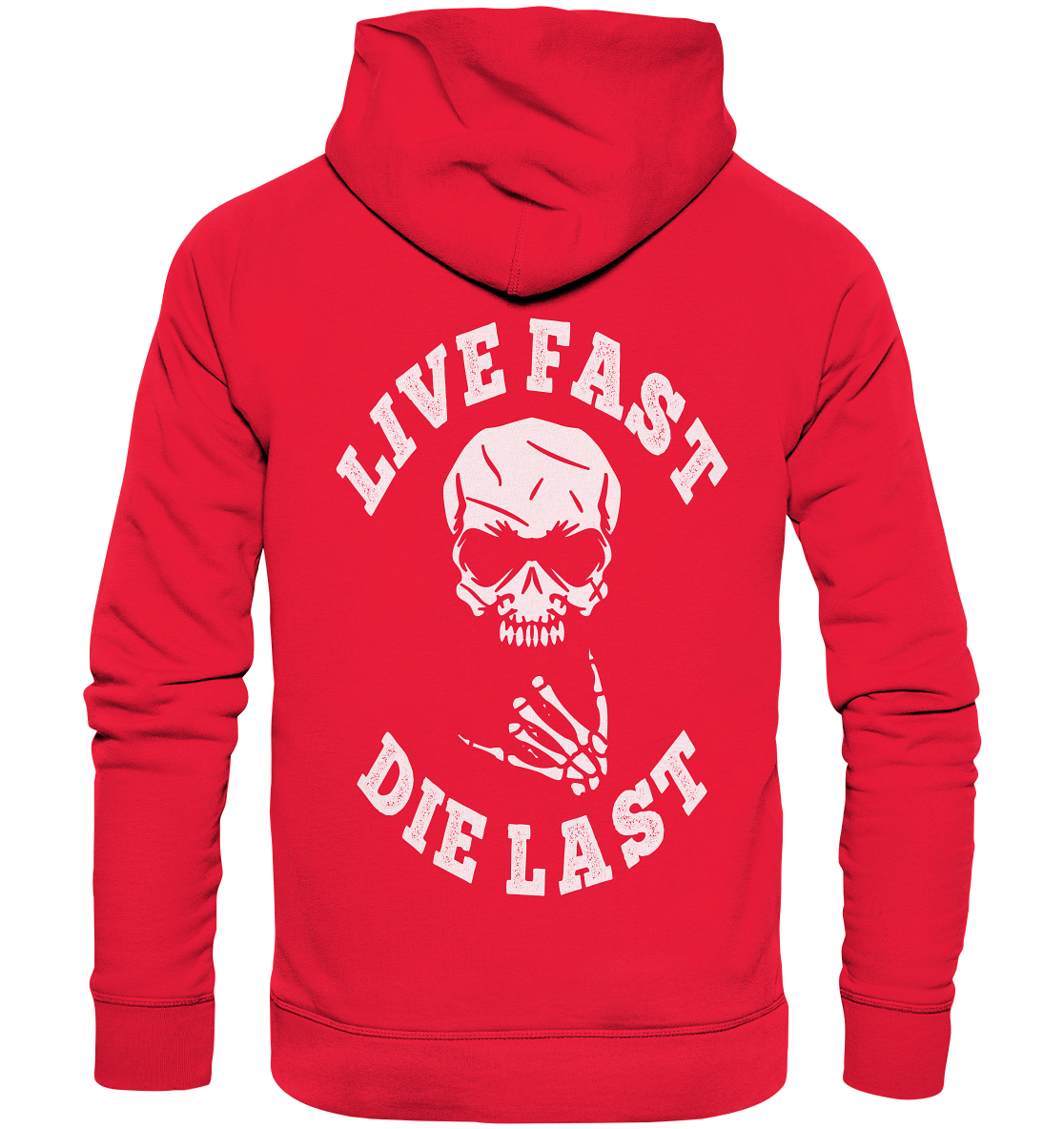 DIE LAST - Premium Unisex Hoodie