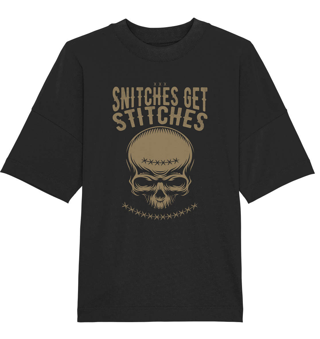 Snitches Gold - Organic Oversize Shirt