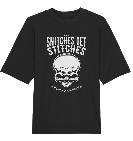 Snitches - Organic Oversize Shirt