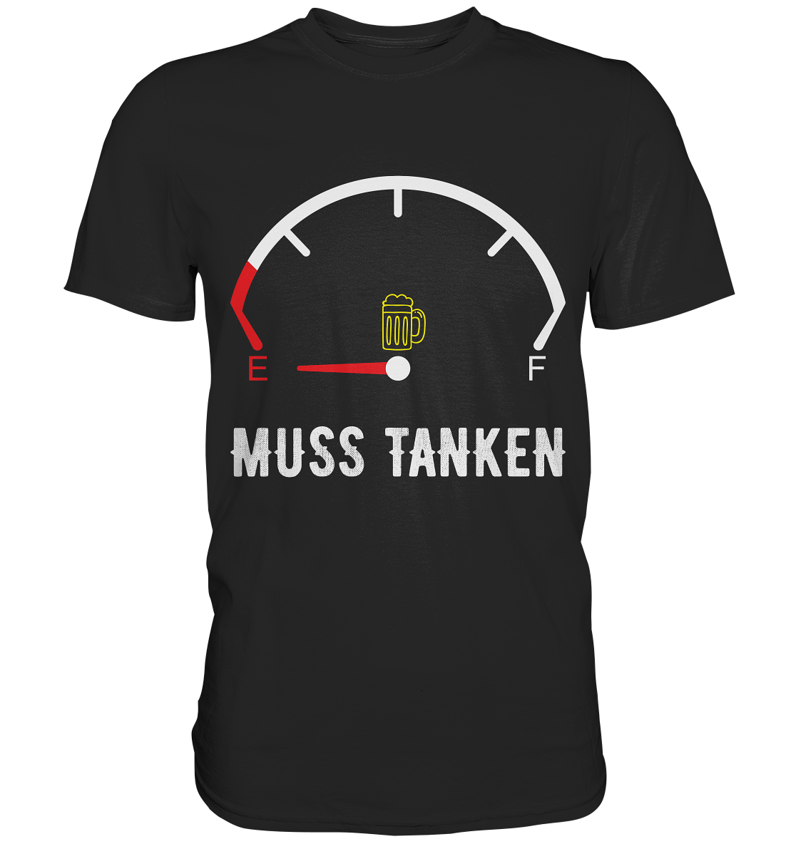 Tanken - Premium Shirt