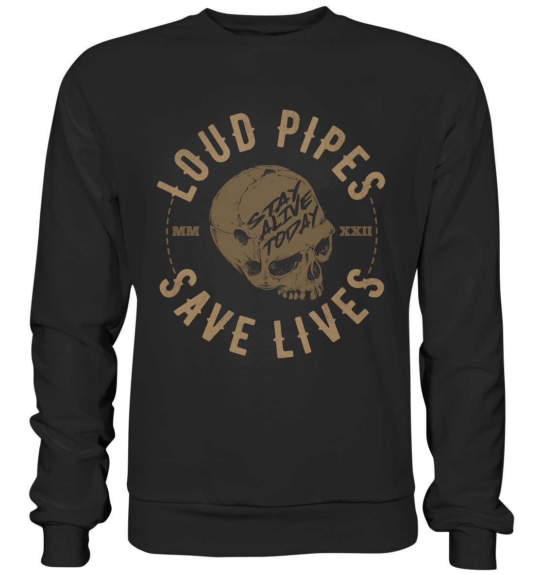 LOUD PIPES - Premium Sweatshirt